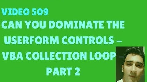 Learn Excel - Video 509-  VBA -  Collection Loop in USERFORM Controls Part2.