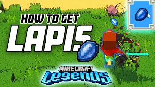 Where to Find LAPIS in Minecraft Legends?