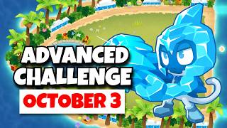 BTD6 Advanced Challenge | MonkeyNovice50's Challenge | October 3, 2026