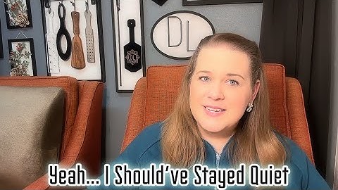 I Learned the Hard Way When to Stay Quiet…