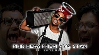 PHIR HERA PHERI × BASTI KA HASTI × MC STAN  | BASTI KA HASTI | EDIT MC STAN | #official07aadi
