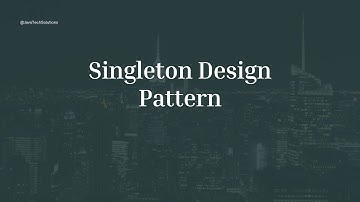 Singleton Design Pattern in Detail | Multi-Threaded Environments | Serialization | JavaTechSolutions