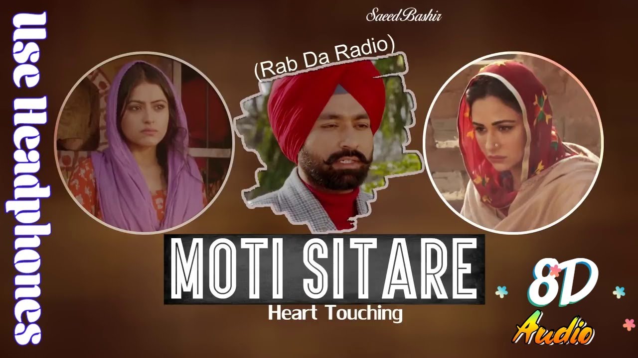 Moti Sitare 8D Audio Moti Sitare (8D Audio) Rab Da Radio Moti Sitare 8D Song 8D Punjabi