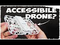 Is this the most accessible drone on the planet spoiler yes