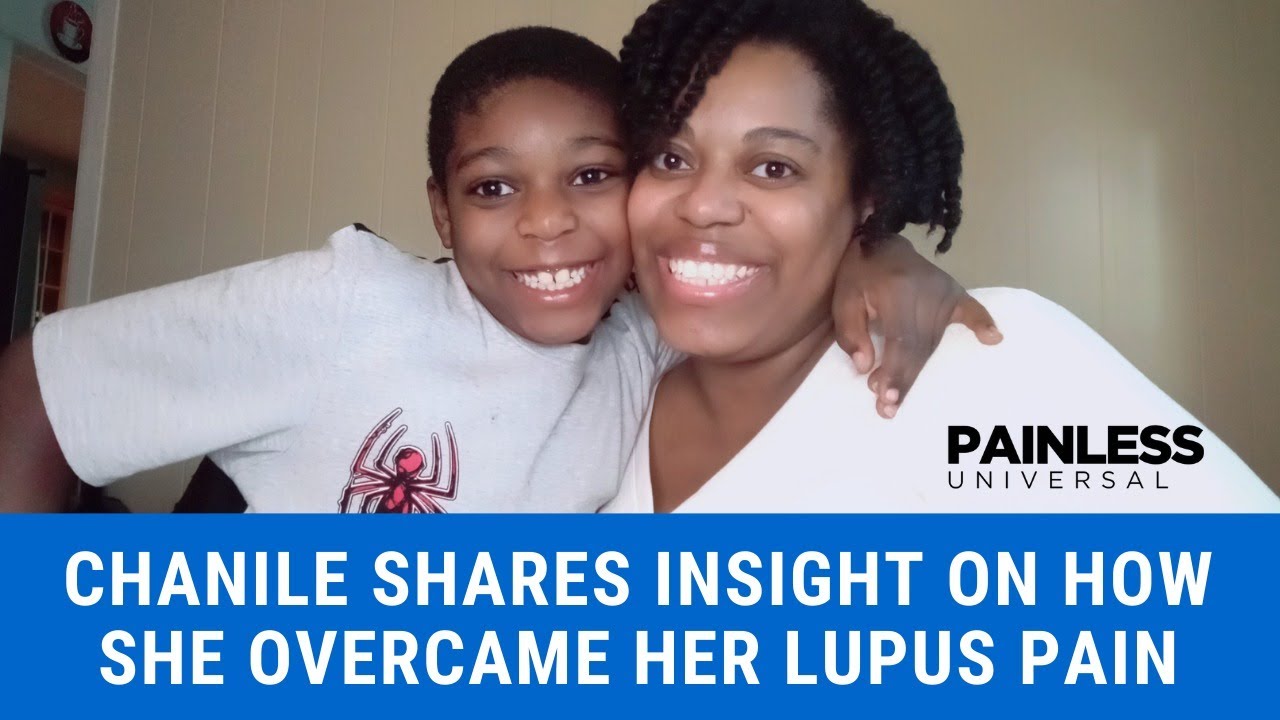 Chanile Shares Insight on How She Overcome Her Lupus Pain | Painless Conversation With Anne Welsh