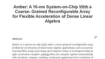 Amber A 16 nm System on Chip With a Coarse  Grained Reconfigurable Array for Flexible Acceleration o