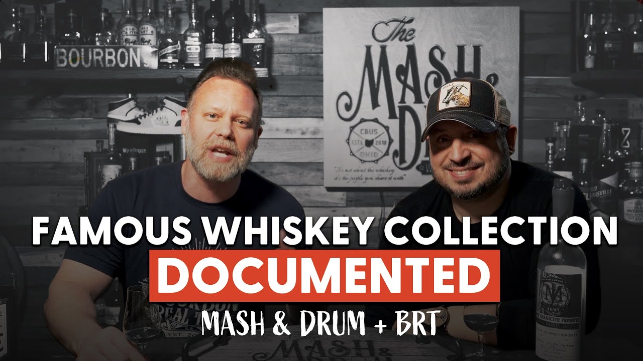 Famous Whiskey Collection Documented: Mash \u0026 Drum Crossover with Jason Callori - BRT 251