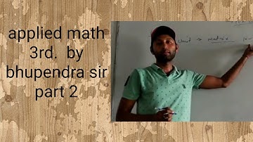 Applied math 3rd. By bhupendra sir. 3rd semester math.