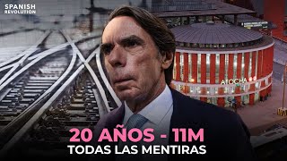 11M: 20 años de la gran mentira de José María Aznar y del Partido Popular.