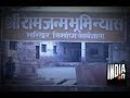 Exclusive Ground Report From Ayodhya On Ram Mandir- Babri ...