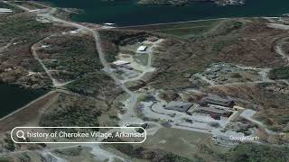 The history of Cherokee Village, Arkansas
