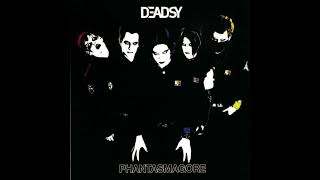 DEADSY - Health &amp; Theory ( ReMastered... AGAIN )