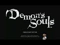 The Demon's Souls Experience