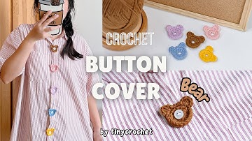 How to crochet the bear button cover 🐻 | beginner-friendly crochet | tinycrochet