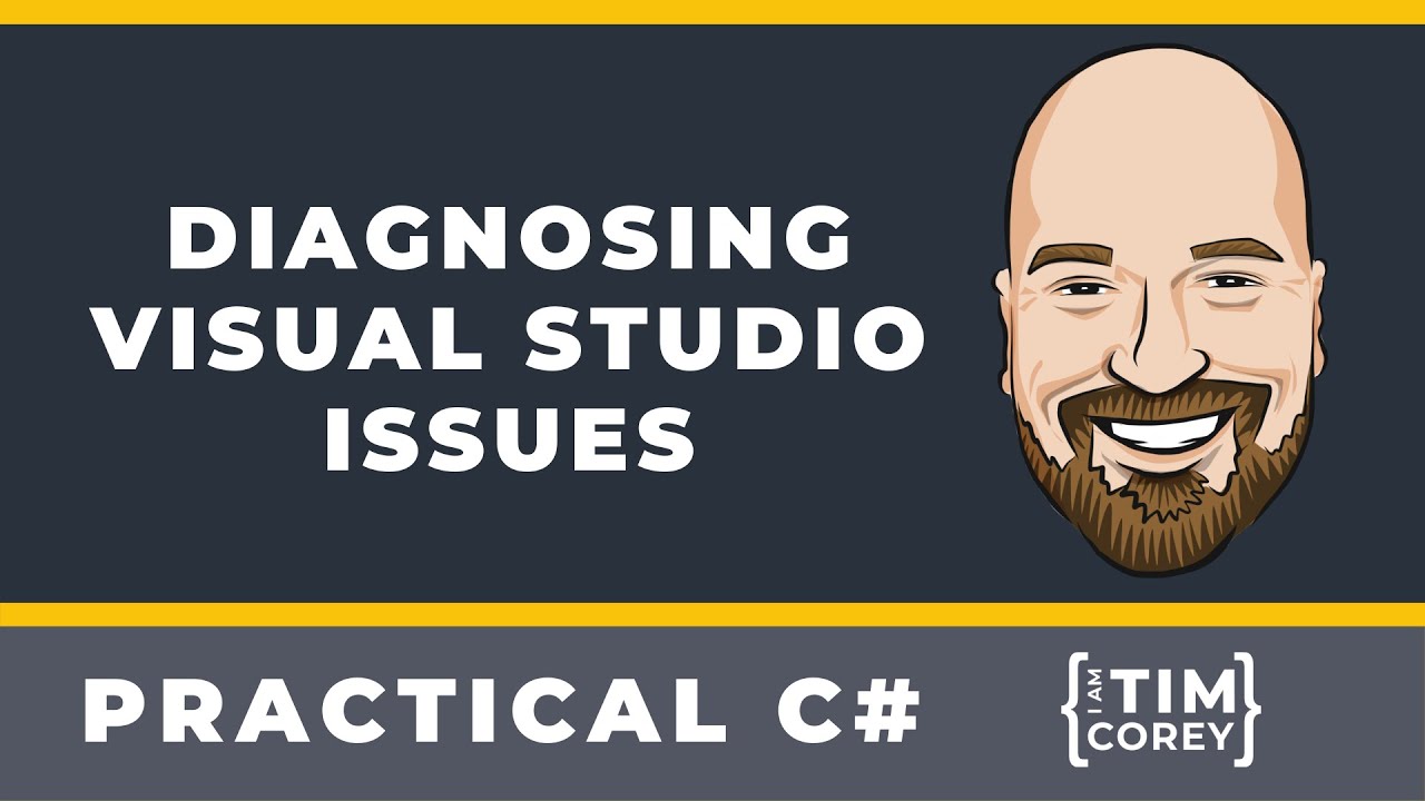 How To Diagnose Visual Studio Issues