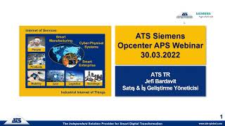 ATS Turkey   Siemens Opcenter APS Webinar