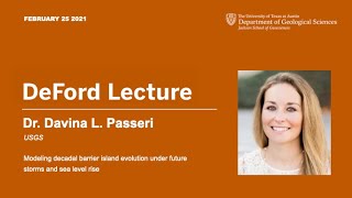 Davina Passeri | Modeling decadal barrier island evolution under future storms and sea level rise