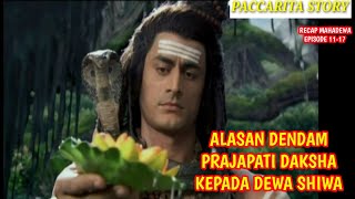 AWAL DENDAM PRAJAPATI DAKSHA KEPADA MAHADEWA #mahadev