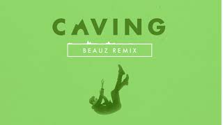 Justin Caruso - Caving (Feat. James Droll) [Beauz Remix]