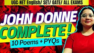 Complete John Donne MUST WATCH UGC-NET English SET GATE by Komal Mam