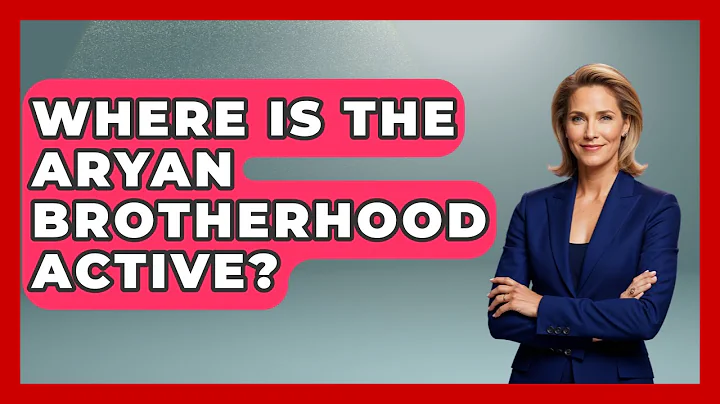 Where Is The Aryan Brotherhood Active? - Jail & Prison Insider