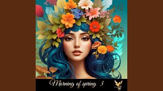 Morning of Spring 3