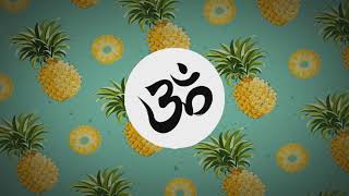 Pineapple X Press Audiomatic & Phaxe Ranji Remix