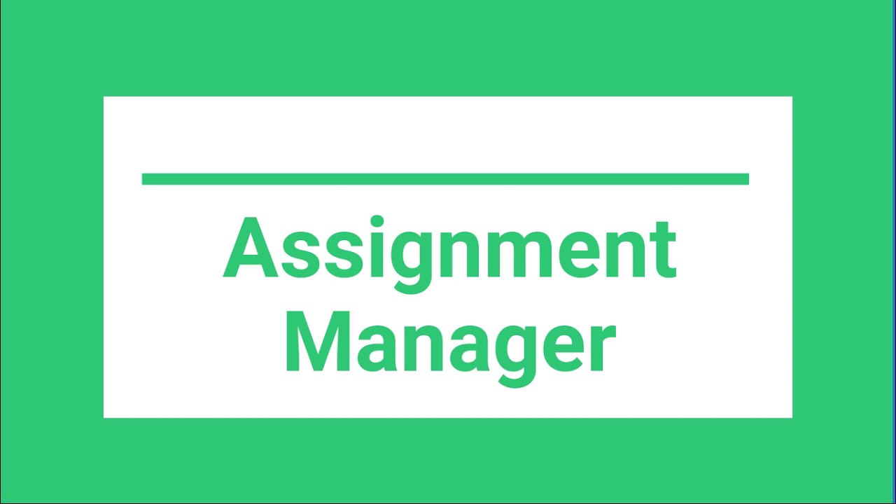 assignment manager definition