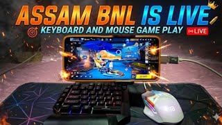 🔴ASSAM BNL IS LIVE KEYBOARD AND MOUSE GG MOUSE PRO 3.0 CS RANK HACKER ⌨️📱🖱️😈🤬🔥✅