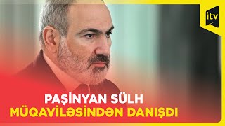 Paşinyan: Azərbaycanla sülh müqaviləsi imzalanmasının vaxtı çatıb