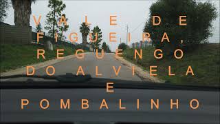 Vale de Figueira, Reguengo do Alviela e Pombalinho.