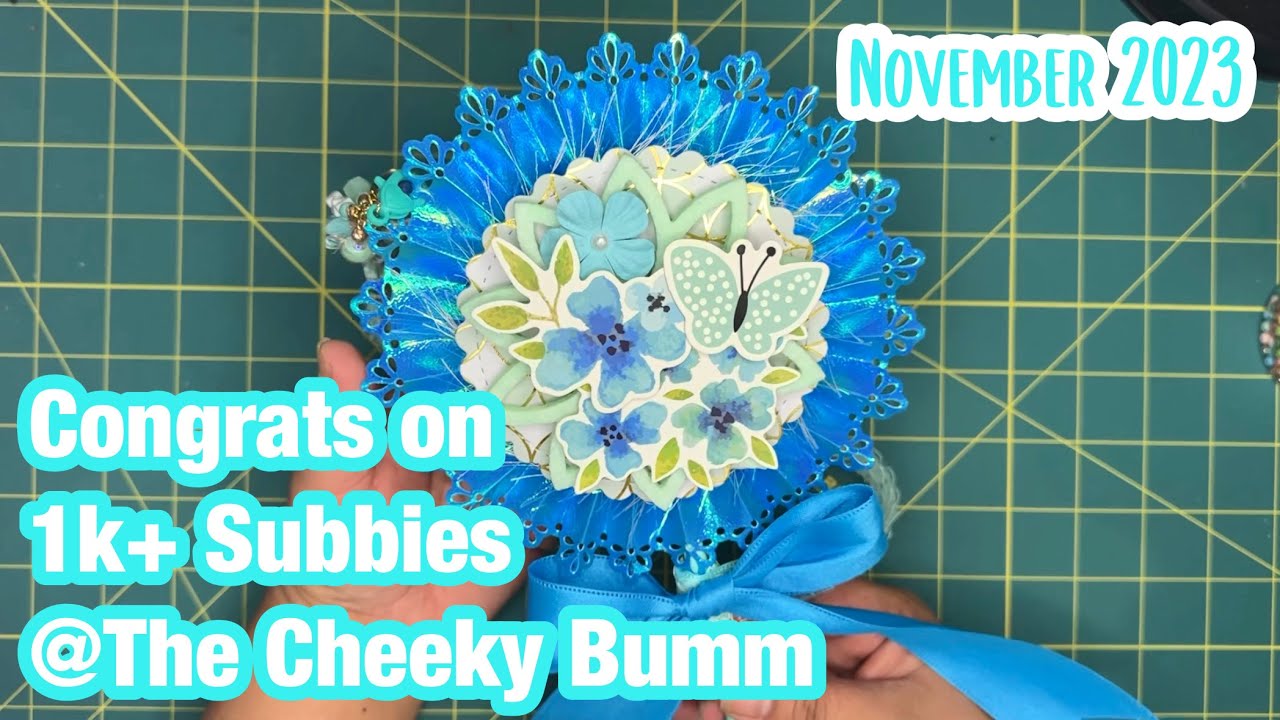 Subbies Cards Project share: Congrats on 1k Subbies @TheCheekyBummOG | November 2023 ...