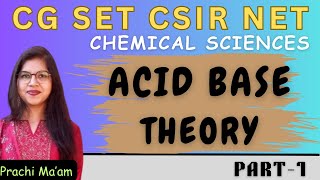 Acid Base Theory Part-1 | CSIR NET / CG SET Chemical Sciences screenshot 4