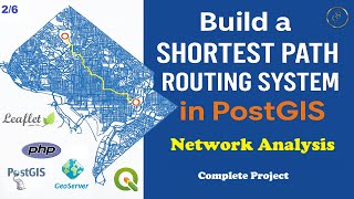 Shortest Path Routing with PostGIS | PGRouting | Network Analysis | Complete Web Project | Part 2/6