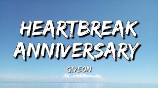 Giveon - Heartbreak Anniversary (Lyrics) - Lil Durk Featuring J. Cole, Luke Combs, Lil Durk Featurin