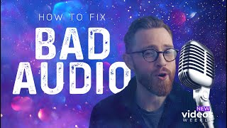 How to Quickly Fix Bad Audio in Adobe Premiere