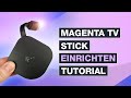 Magenta tv stick einrichten inkl magentatv  tutorial  testventure