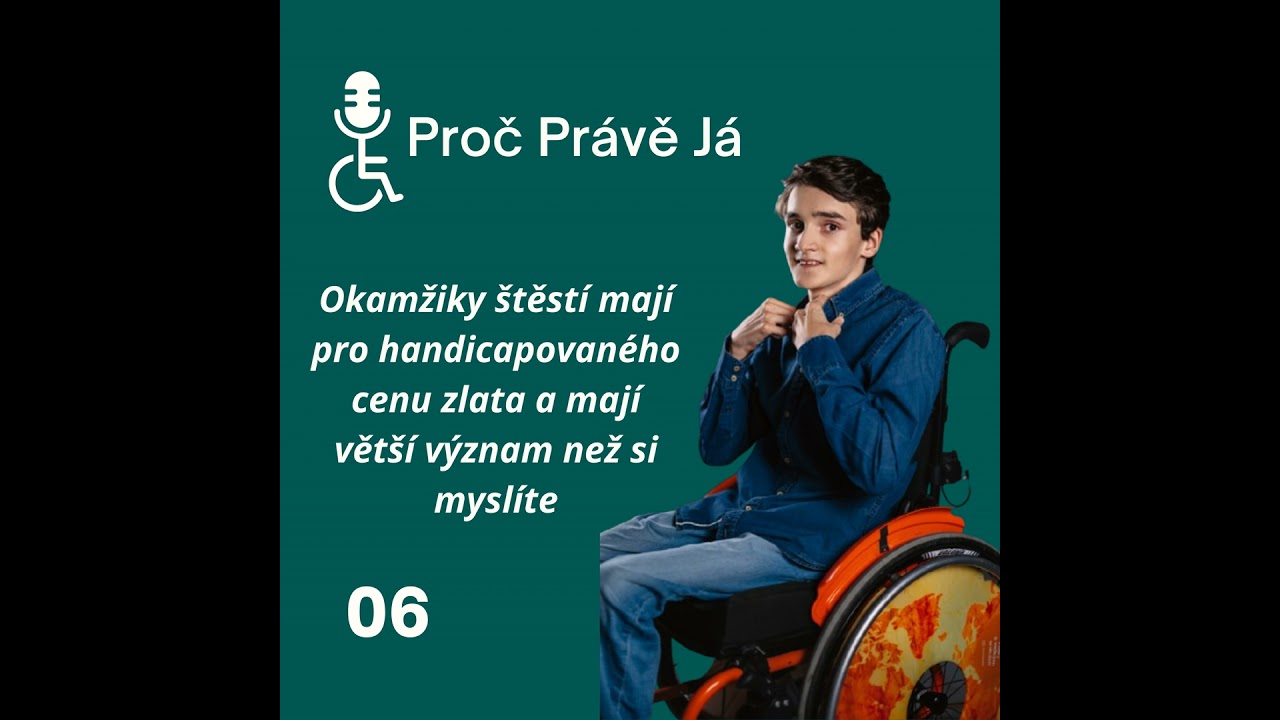 06 - Životní síla handicapovaného - odkud a jakým způsobem ji získává