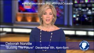 Deborah Norville supports the Crusade on December 6th