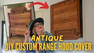 DIY RANGE HOOD COVER FROM ANTIQUE BED FRAME! | DIY Kitchen Makeover