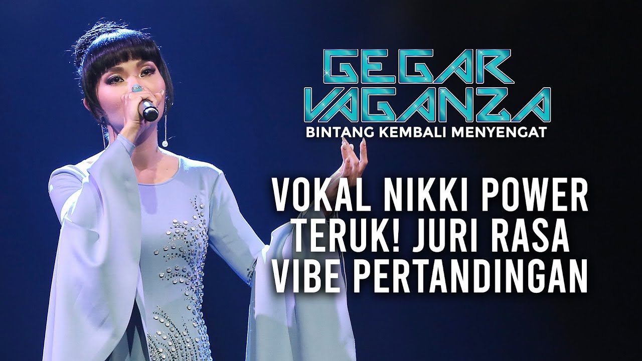 Gegar Vaganza 8 | Nikki Palikat | Gelombang - Minggu 5