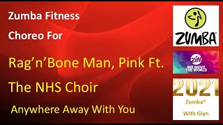 Zumba Choreo - Rag'n'Bone Man- Pink- Anywhere Away From Here