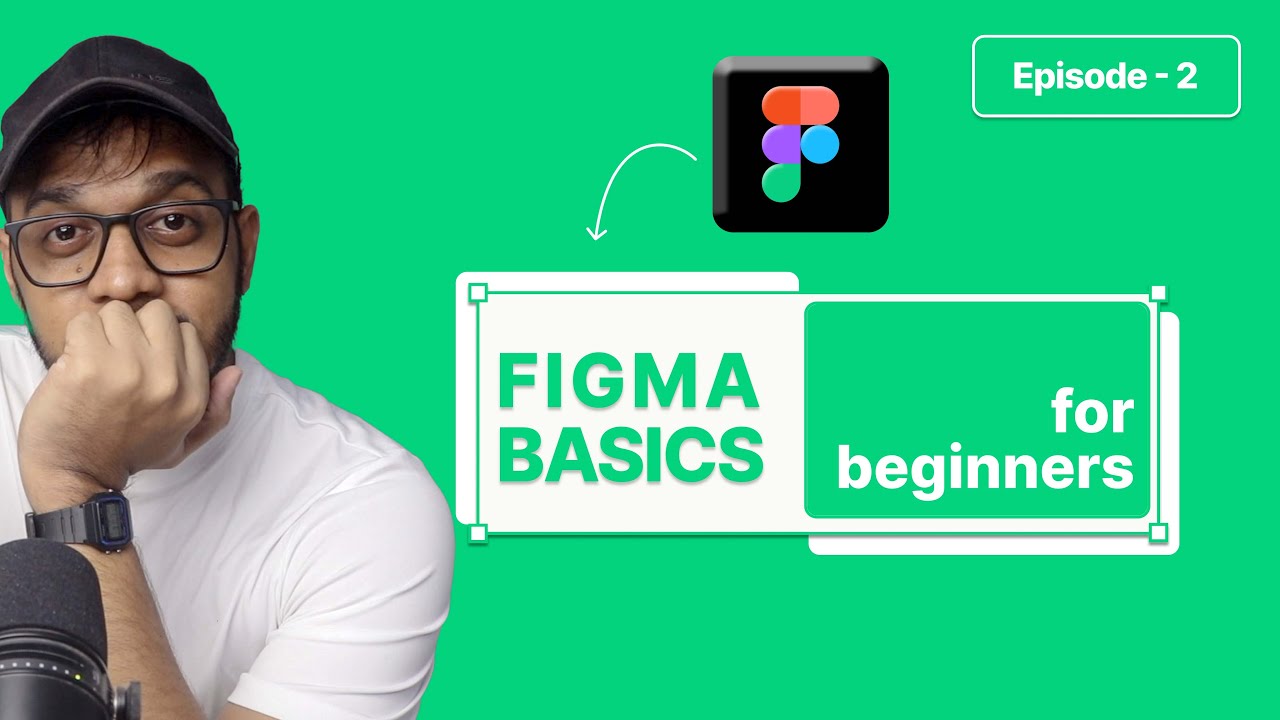 Figma tutorial for Complete Beginners 2024 : Episode - 2 | Tamil - YouTube