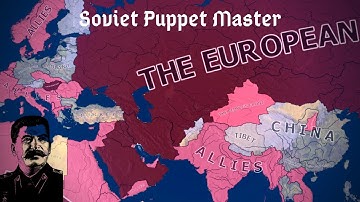SOVIET PUPPET MASTER - HOI4 Timelapse