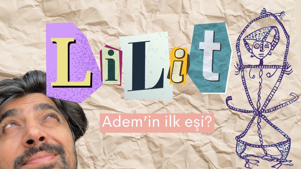 Lilit Efsanesi | Adem'in İlk Eşi ve İblis Kadın Mitinin Antik Kökenleri