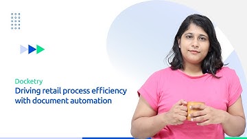 Driving retail process efficiency with document automation