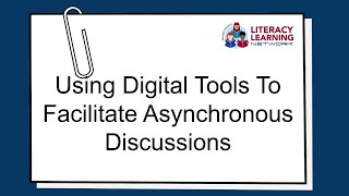 PD Minute - Using Digital Tools to Facilitate Asynchronous Discussions