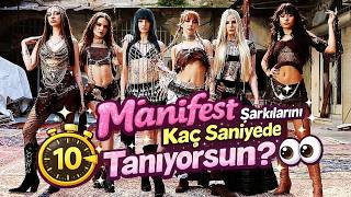 Manifest Şarkılarını Kaç Saniyede Tanıyorsun? 👀| Kolay Seviye