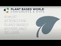 Take part in plant based world expo  your source for all things plantbased