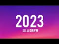 Lila Drew - 2023 (Lyrics)